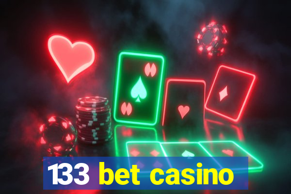 133 bet casino